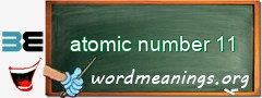 WordMeaning blackboard for atomic number 11